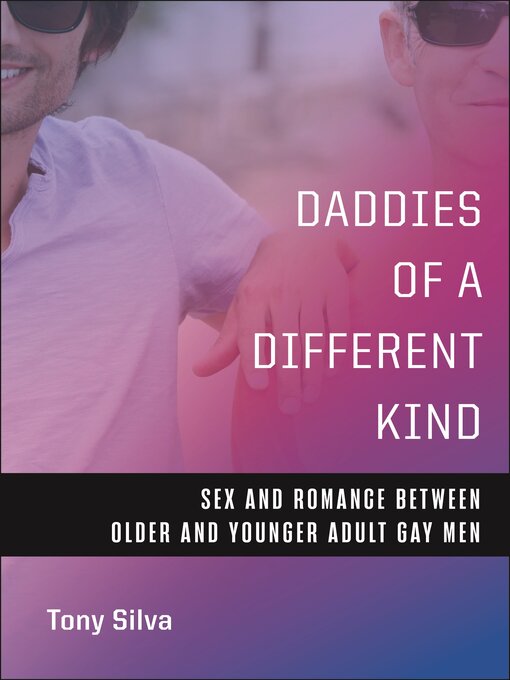 Title details for Daddies of a Different Kind by Tony Silva - Available